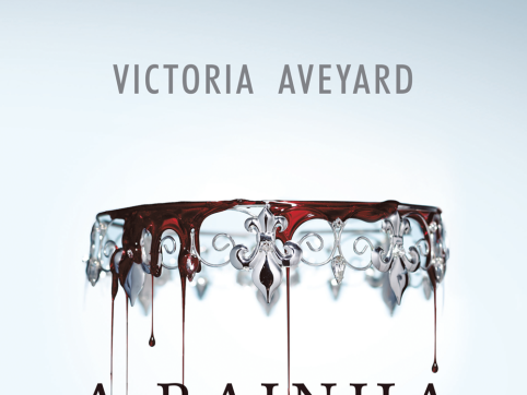 Red Queen, volume 1: A Rainha Vermelha, Victoria Aveyard e Editora Seguinte (Companhia das Letras)