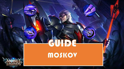 Guide Moskov Mobile Legends