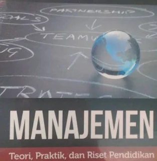 Definisi Manajemen dan Klasifikasi Aliran Teori Manajemen