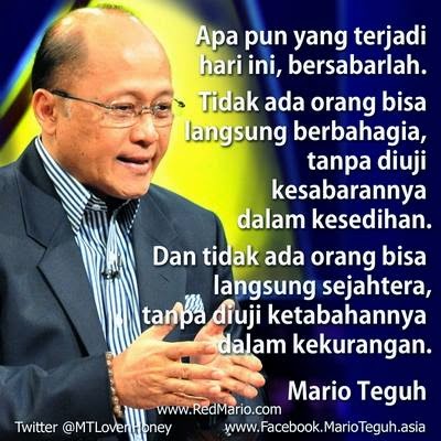 KUMPULAN KATA BIJAK MARIO TEGUH  WWW.REDMARIO.COM 