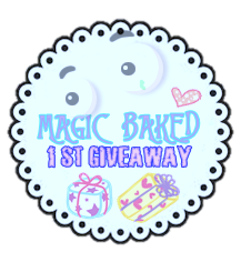  1st GIVEAWAY MagicBaked