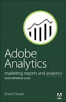 Adobe Analytics Quick-Reference Guide: Market Reports and Analytics (formerly SiteCatalyst)