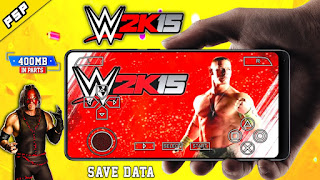 [400MB] WWE 2K15 MOD PSP | Highly Compressed Download | Cheats Codes On Android