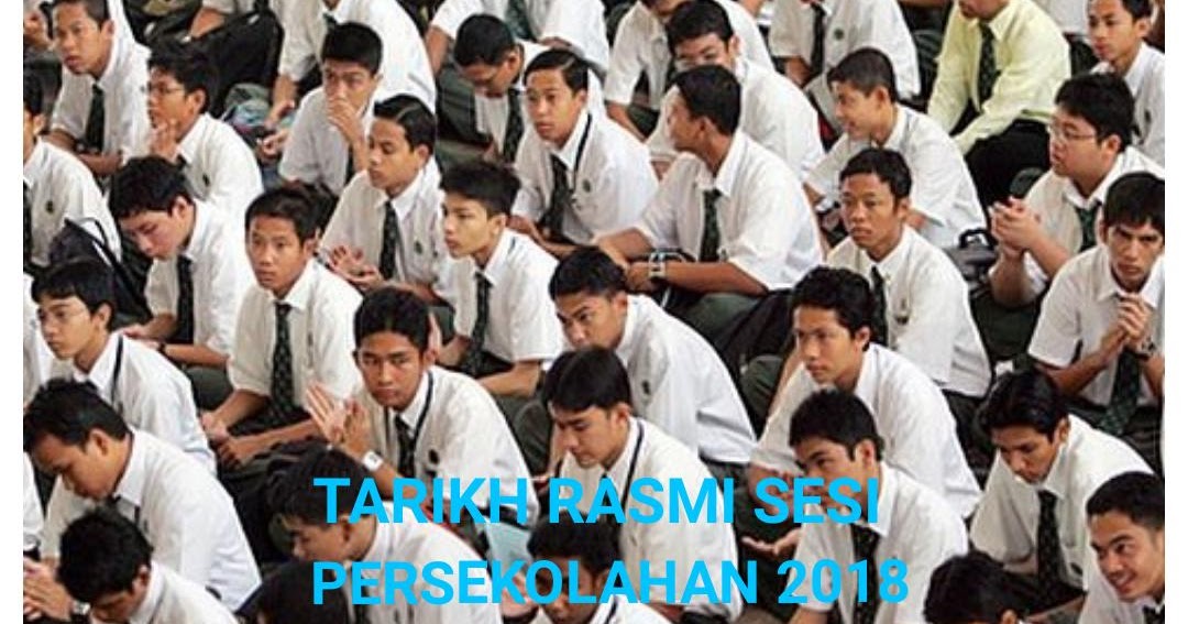 Tarikh Rasmi Sesi Persekolahan 2020 di Seluruh Negeri di ...