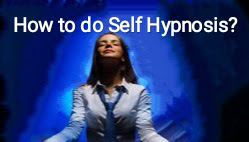 How to do Self Hypnosis?