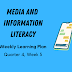 Media and Information Literacy Quarter 4, Week 5 Weekly Learning Plan