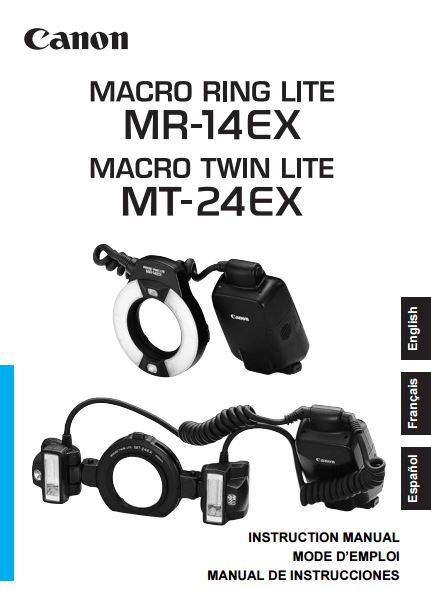 Canon Macro Ring Lite MT-24EX Flash User Guide / Manual Downloads