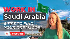 5 Tips to Look for a Job in Saudi Arabia