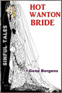 https://www.ronaldbooks.com/Erotica-13/Hot+Wanton+Bride+by+Gene+Borgens-4560