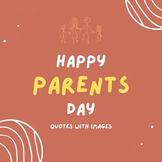 Image of Parent's Day Quotes with for Free Download