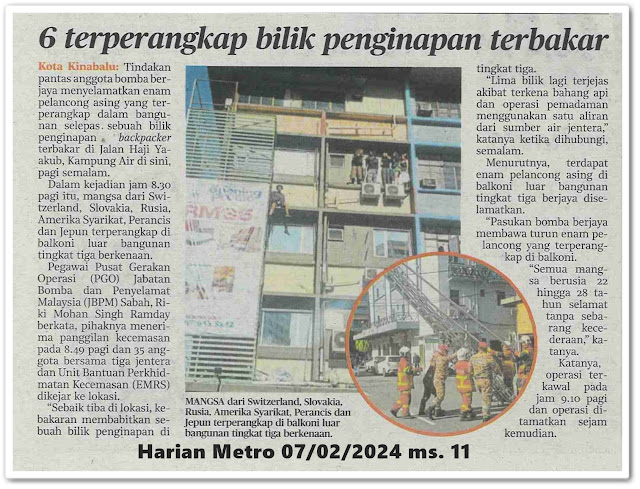 6 terperangkap bilik penginapan terbakar | Keratan akhbar Harian Metro 7 Februari 2024