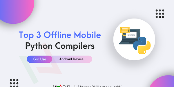 সেরা ৩টি অফলাইন মোবাইল পাইথন কম্পাইলার | Top 3 Offline Mobile Python Compilers