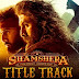 Shamshera Title Track Lyrics - Sukhwinder Singh, Abhishek Nailwal - Shamshera (2022)
