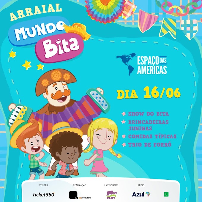 Arraial Mundo Bita no Espaço das Américas