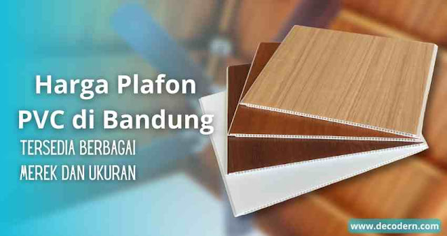 Harga plafon pvc bandung