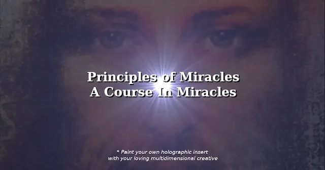 principles of miracles