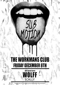 Sub Motion WOLFF Scally Workman's Club