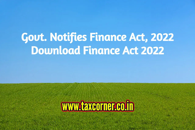 govt-notifies-finance-act-2022-download-finance-act-2022