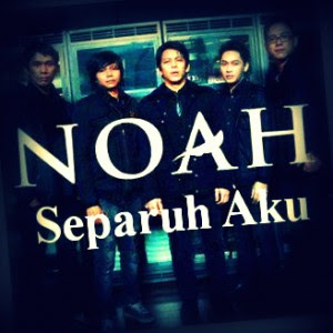 Lirik Lagu Separuh Aku Noah Band