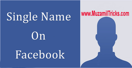 How to Make Single Name Account On Facebook 2016