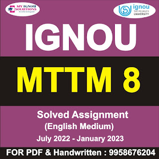 ignou assignment submission online 2022; ba assignment last date 2022; ignou help in; what if i don t submit ignou assignments; ignou mttm 12; mttm 5 study material; mttm 11; mttm 07