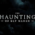 Review Series: The Haunting of Bly Manor