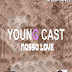 YOUNG CAST_ Nosso love ( Afro naija:2023 ) Baixar mp3 