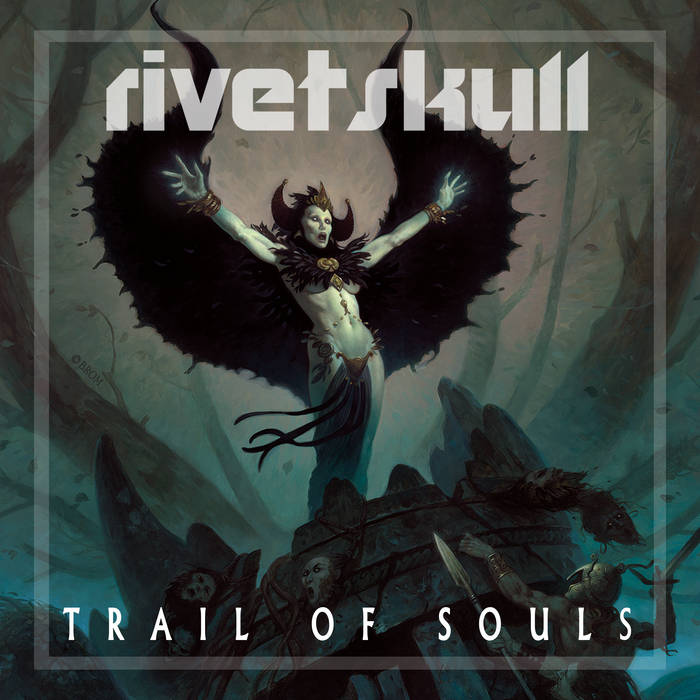 Ο δίσκος των RivetSkull "Trail of Souls"