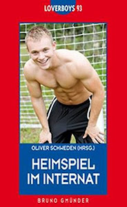 Loverboys 93: Heimspiel im Internat