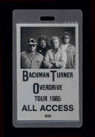 Bachman Turner Overdrive Backstage Pass