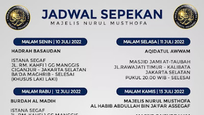 Jadwal Majlis Nurul Musthofa 10-16 Juli 2022