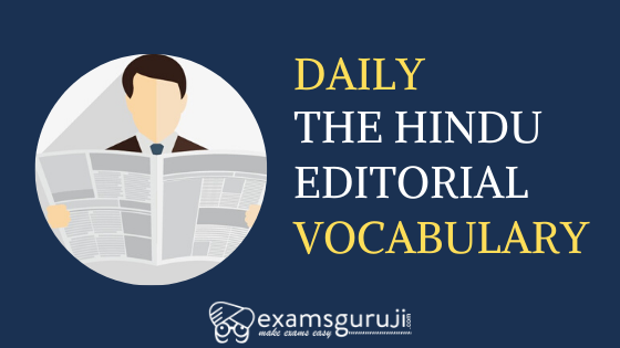 The Hindu vocabulary (26.05.21) for all competitive exam