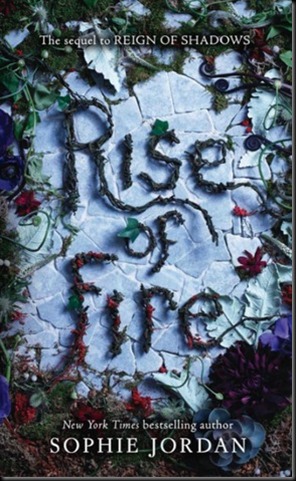 Rise of Fire  (Reign of Shadows #2)