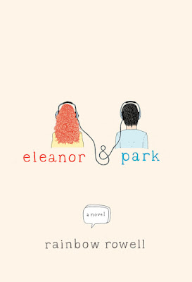 Eleanor and Park by Rainbow Rowell