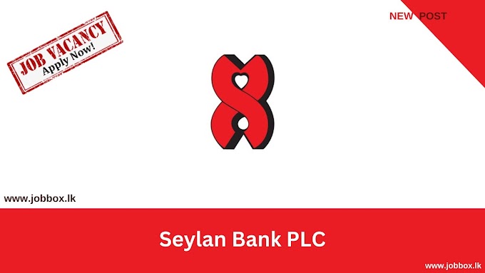Banking Assistants - Branch Banking - Seylan Bank PLC