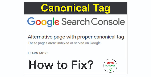 How to Fix "Alternative page with proper canonical tag" in Blogger
