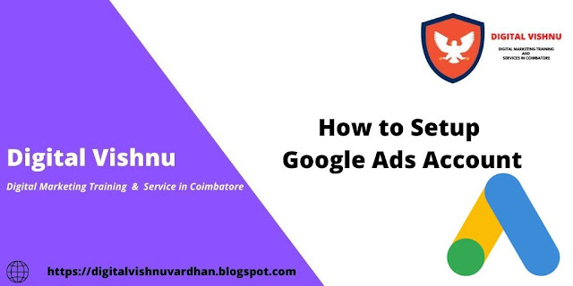 How to Set up Google Ads Account