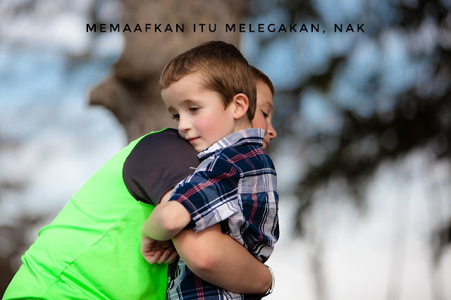 Memaafkan itu melegakan, Nak