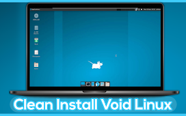 Install Void Linux - Quick and Reliable Installation Guide