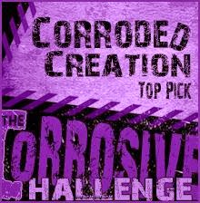 The Corrosive Challenge Top Pick