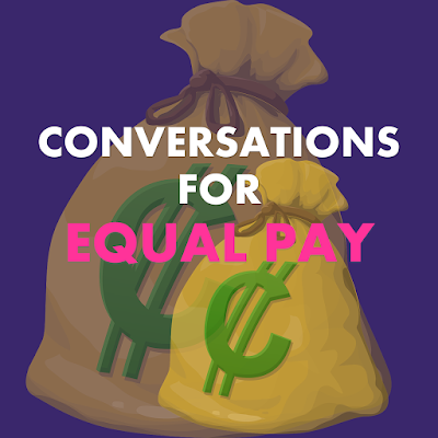 Conversations for Equal Pay Introduction ►