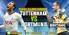 PREDIKSI BIG MATCH Tottenham Hotspur VS Borussia Dortmund (UEFA CHAMPIONS LEAGUE)