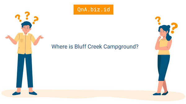 Where is Bluff Creek Campground?