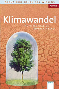 Klimawandel: Arena Bibliothek des Wissens. Aktuell: