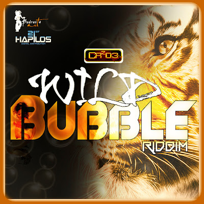 WILD BUBBLE RIDDIM