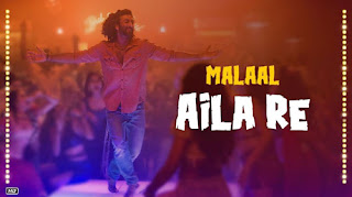 Aila Re Lyrics | Malaal | Sanjay Leena Bhansali | Vishal Dadlani