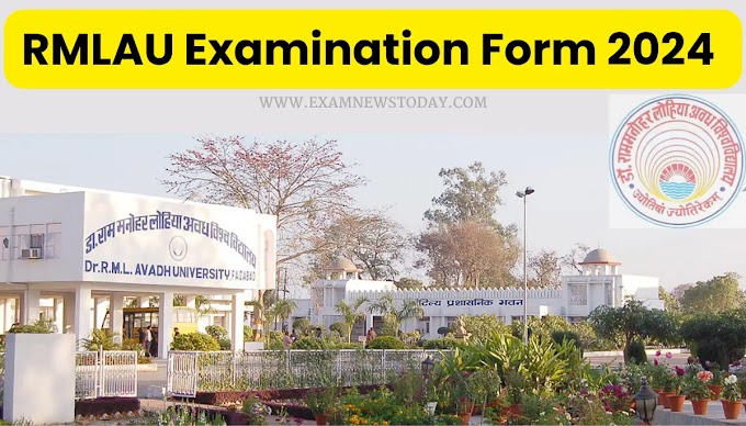 RMLAU Examination Form 2024: जानें BA, BCom, BSc Exam Form Dates
