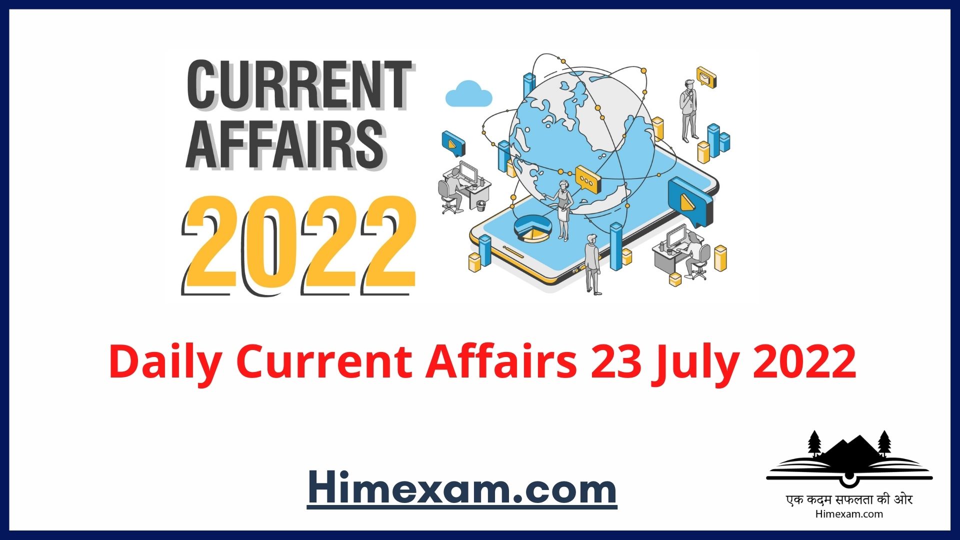 Daily Current Affairs 23 July  2022