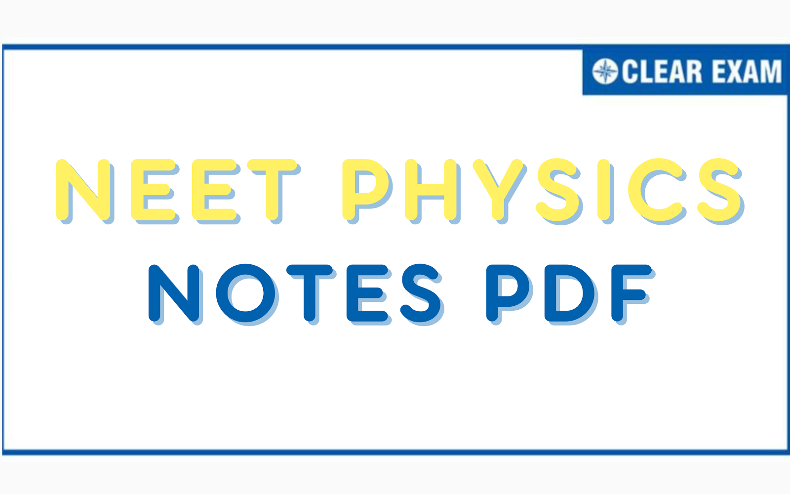NEET Physics Study Notes
