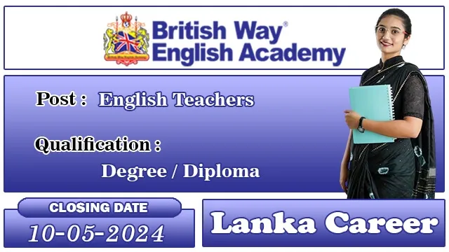 British Way English Academy Vacancies 2024 - English Teacher Job